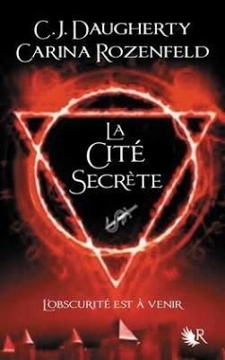 Le feu secret - tome 2 : La cité secrète Le feu secret - tome 2 : La cité secrète