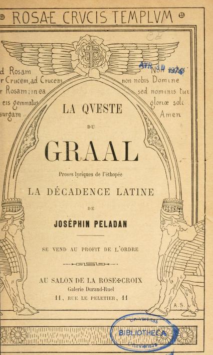 Joséphin Péladan et Richard Wagner (2): La Queste du Graal, une wagnérie en cinq actes