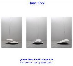 Galerie DENISE RENE  exposition  Hans KOOI à partir du 2 Février 2017