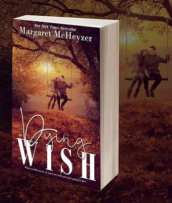 Dying Wish de Margaret McHeyzer Dying Wish de Margaret McHeyzer