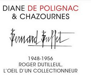 Galerie Diane de Polignac & Chazournes   » BERNARD BUFFET  » 1948-1956 – L’oeil d’un collectionneur- Roger Dutilleul