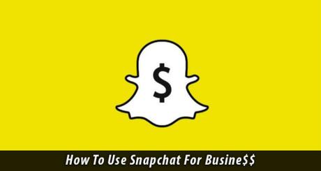 Snapchat-for-business-marketing