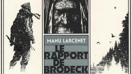 Le rapport de Brodeck - Manu Larcenet