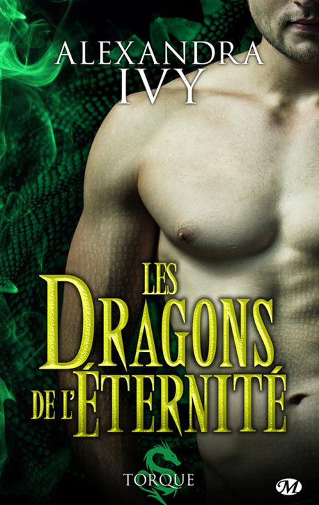 les-dragons-de-leternite-tome-2-torque-dalexandra-ivy