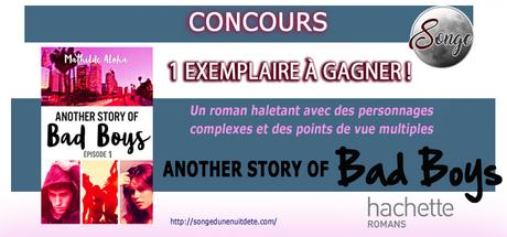 Another Story of Bad Boys à gagner sur Songe !