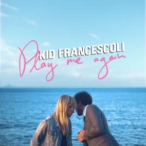 kid-francescoli_ply-me-again_cover