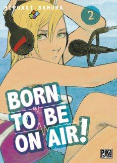 Born to be on air Tome 2 de Hiroaki Samura