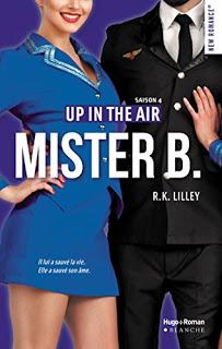 Up in the air #4 : Mister B de R.K Lilley