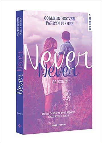Mon avis sur le dernier tome de Never Never de Colleen Hoover