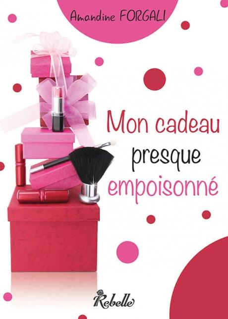 Mon cadeau presque empoisonné Couverture Mon cadeau presque empoisonné