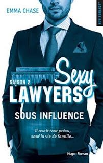 Sexy Lawyers #2 : Sous influence de Emma Chase Sexy Lawyers #2 : Sous influence de Emma Chase