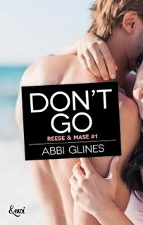Rosemary beach #10 Mase & Reese #1 Don't go d'Abbi Glines