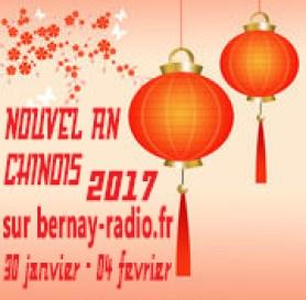 Playlist special « Nouvel an Chinois 2017 » sur Bernay-radio.fr…