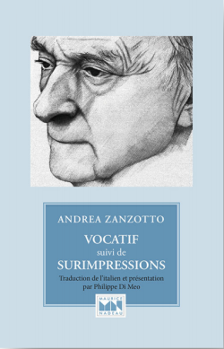Andrea Zanzotto, Vocatif, suivi de Surimpressions par Angèle Paoli