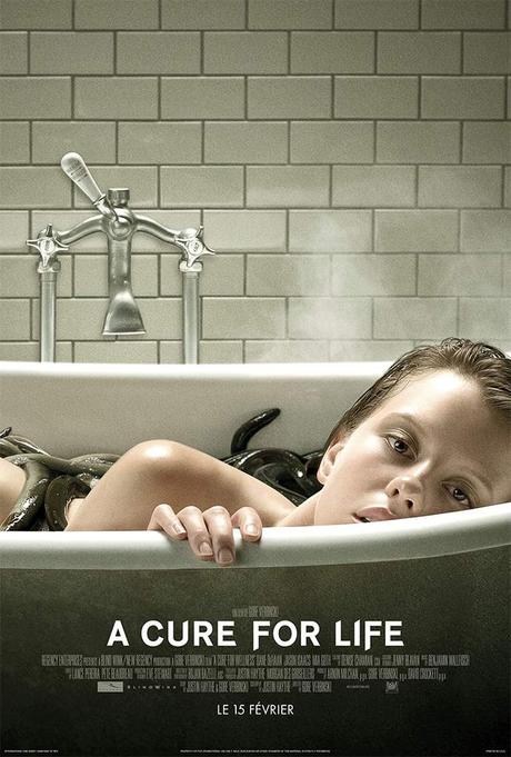 A Cure For Life - Serez vous prêt à partir en Cure avec Gore Verbinski et Dane DeHaan, le 15 Février 2017 au Cinéma