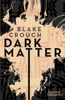 Dark Matter, de Black Crouch