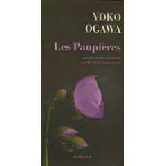 “Les paupières” - Yoko Ogawa