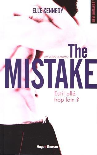 Off Campus T2 - The Mistake - Elle Kennedy