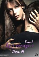 Les anges - tome 3