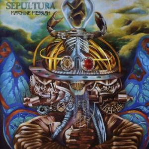 Sepultura – Machine Messiah