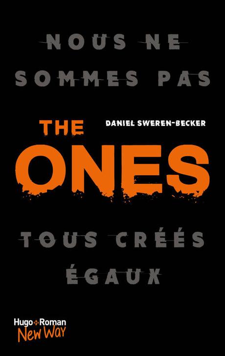 [Lecure] The Ones : Nouvelle dystopie !