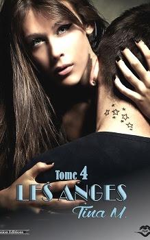 Les anges - tome 4