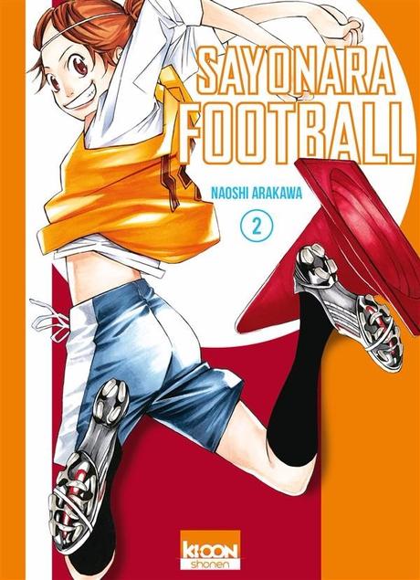 Sayonara Football, tome 2