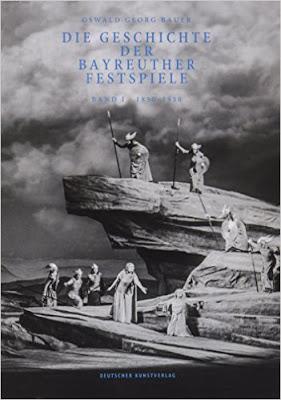 Un ouvrage de référence sur l'histoire du Festival de Bayreuth: Die Geschichte der bayreuther Festspiele par Oswald Georg Bauer Un ouvrage de référence sur l'histoire du Festival de Bayreuth: Die Geschichte der bayreuther Festspiele par Oswald Georg Bauer