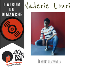 Valerie Louri -Le bruit des vagues -new album