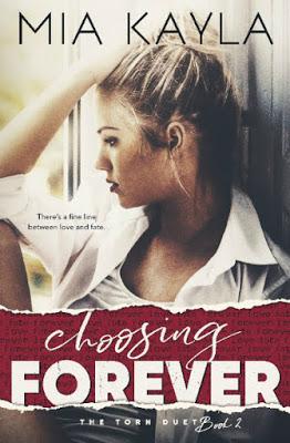 Torn duet #2 Choosing Forever de Mia Kayla Torn duet #2 Choosing Forever de Mia Kayla