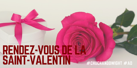 #ChurchAndDwight: Rendez-vous de la Saint-Valentin #ad