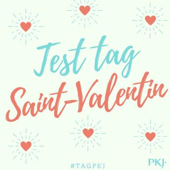 Tag PKJ de la Saint-Valentin