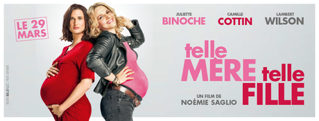 TELLE MÈRE, TELLE FILLE avec Juliette Binoche, Camille Cottin, Lambert Wilson au Cinéma le 29 Mars 2017