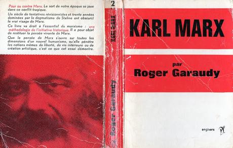Karl Marx et les luttes politiques (1), par Roger Garaudy