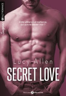Secret Love l'intégrale   de Lucy Allen