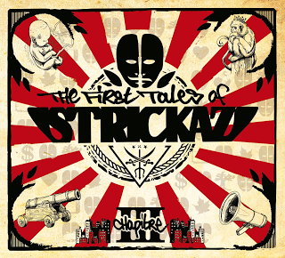 Strickaz - The First Tales Of Strickaz Chap.3 (Strickaz Production)