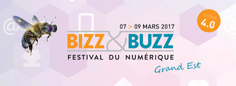 Bizz & Buzz J-7 avant la grande Messe 4.0 du Grand Est Bizz & Buzz J-7 avant la grande Messe 4.0 du Grand Est