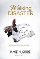 Beautiful Disaster - tome 2 : Walking Disaster