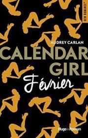 Calendar girl février d'Audrey Carlan