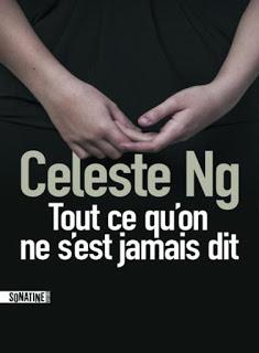 Tout ce qu'on ne s'est jamais dit de Céleste Ng Tout ce qu'on ne s'est jamais dit de Céleste Ng