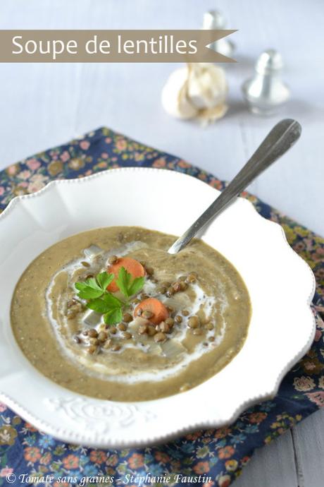 Soupe de lentilles Soupe de lentilles