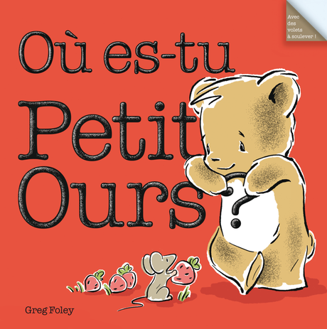 Où es-tu Petit Ours ?