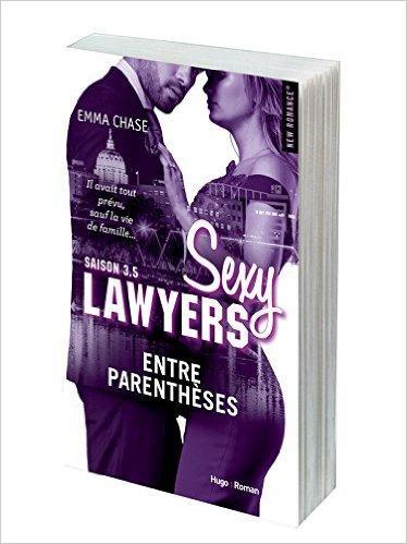 Mon coup de coeur pour le tout dernier tome de Sexy Lawyers d'Emma Chase