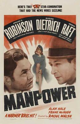 L'Entraîneuse fatale - Manpower, Raoul Walsh (1941) L'Entraîneuse fatale - Manpower, Raoul Walsh (1941)