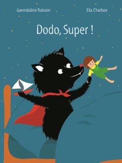Dodo, Super ! de G Raisson & E Charbon