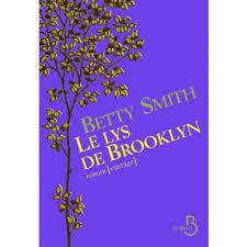 Le lys de Brooklyn de Betty Smith
