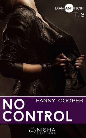 Mon avis sur le 3ème tome de No Control de Fanny Cooper