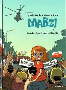 Marzi, T5 : Pas de liberté sans solidarité