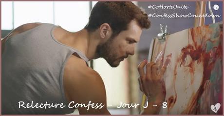 Relecture Confess - Jour J - 8