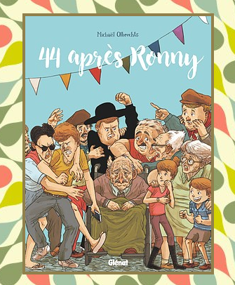 44 après Ronny, Michaël Olbrechts 44 après Ronny, Michaël Olbrechts